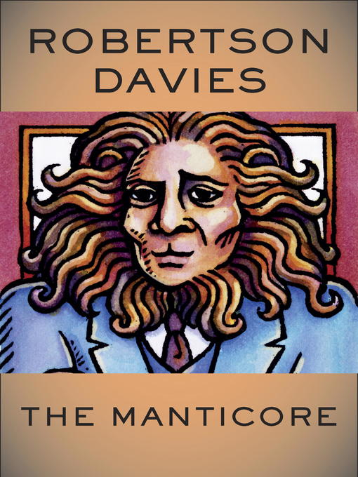 Title details for Manticore by Robertson Davies - Available